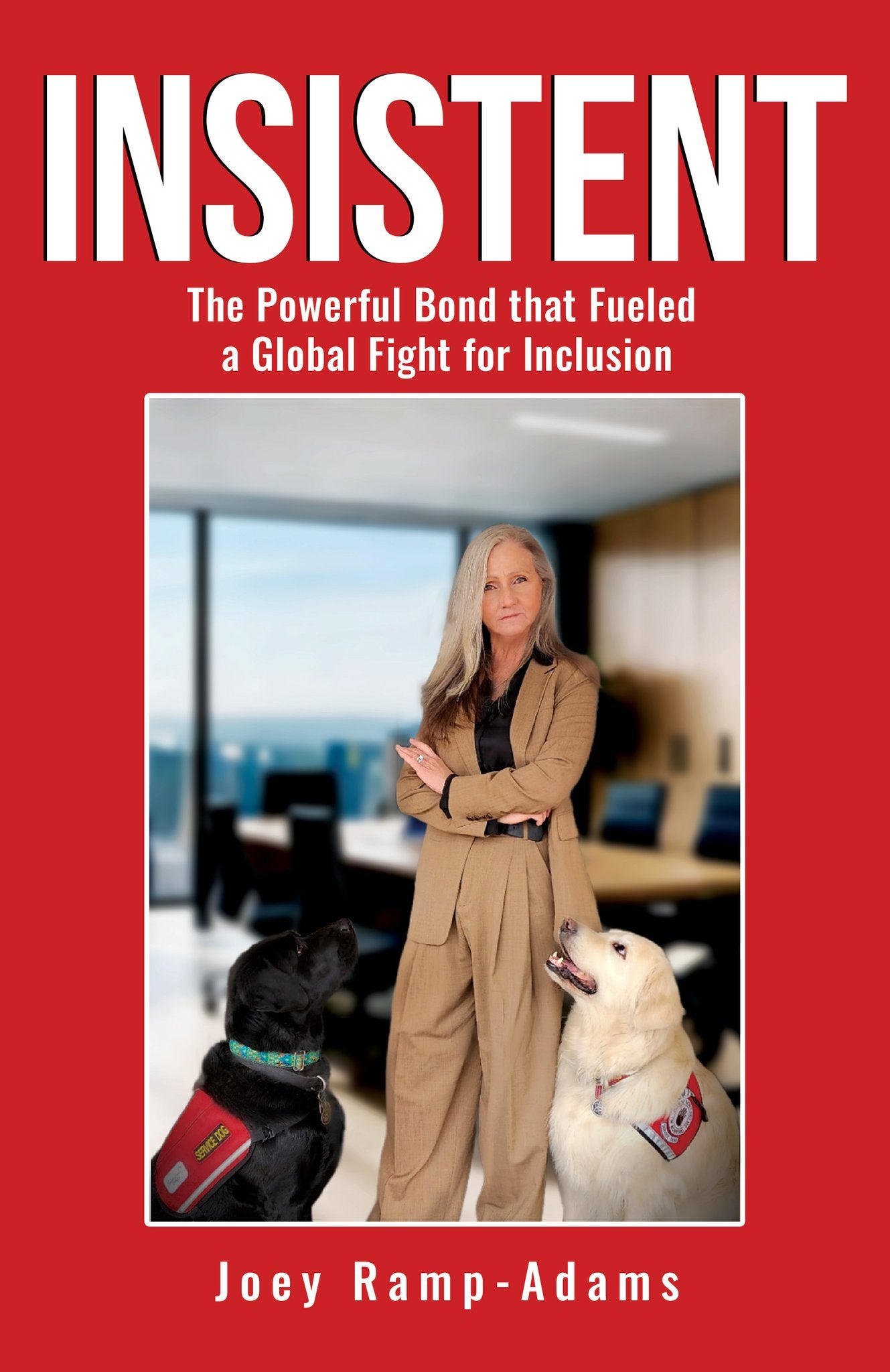 Autographed and pawtographed copy of INSISTENT: The Bond That Fueled a Global Fight for Inclusion